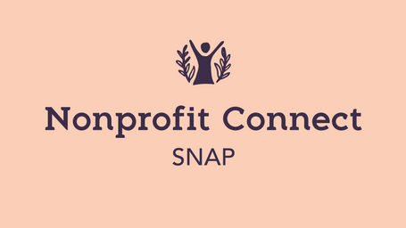 Nonprofit Connect - SNAP